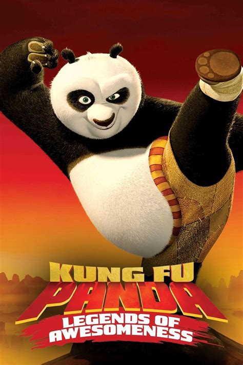 Kung Fu Panda: Legends of Awesomeness - Rotten Tomatoes