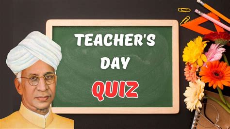 Teacher’s Day Quiz For Students: 10 Interesting and Educative Trivia ...