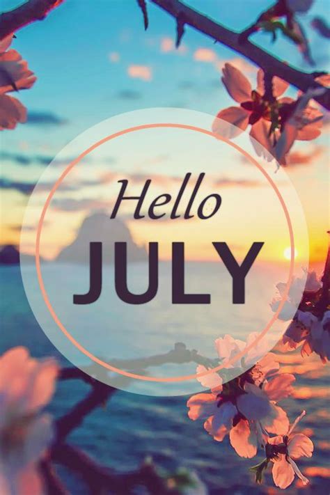 50+ Hello July Images, Pictures, Quotes, and Pics [2020] Seasons Months ...