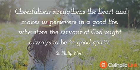 11 Quotes from Saint Philip Neri That You Need to Read This Feast Day!