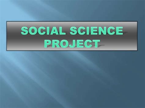 Social science project