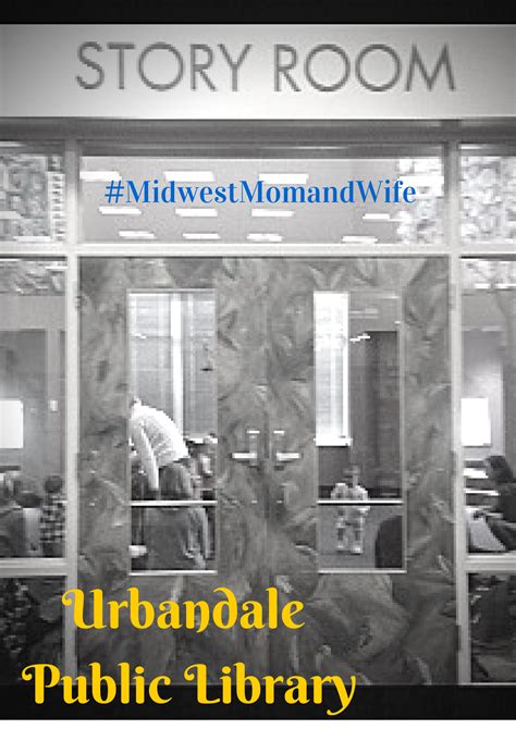 Urbandale Public Library - Midwest Mom and Wife