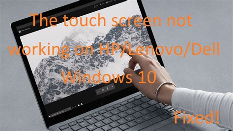 Touch Screen Not Working Windows 10 Laptop - HP/Dell/Lenovo