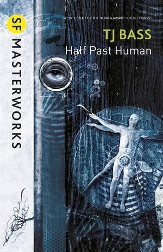 Half Past Human (S.F. MASTERWORKS) | Sf masterworks, Horror book covers ...