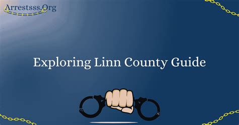 Exploring Linn County Guide - Arrests Org