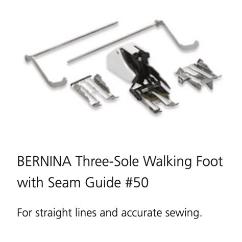 BERNINA - Three Sole Walking Foot #50