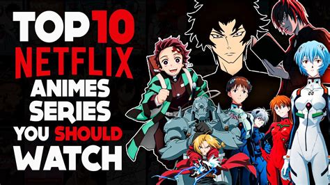 Aggregate more than 84 anime on netflix to watch - in.coedo.com.vn