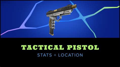 Fortnite Chapter 4 Tactical Pistol Stats & Location - Try Hard Guides