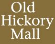 Old Hickory Mall in Jackson, TN