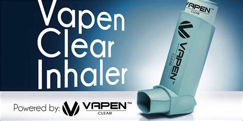 Vapen Clear: The World’s First Cannabis Inhaler