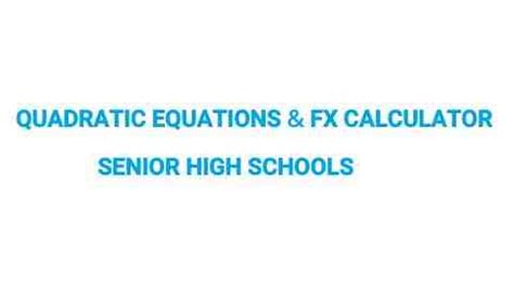 Solving Quadratic Equations with FX-Calculator for High Schools and ...