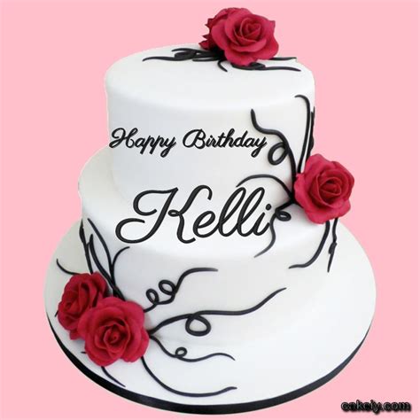 🎂 Happy Birthday Kelli Cakes 🍰 Instant Free Download