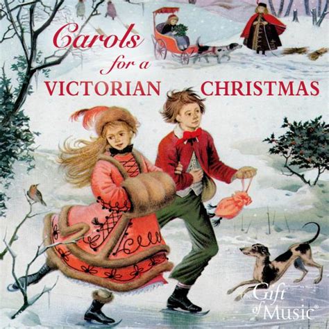 Carols for a Victorian Christmas – Christmas Songs and Music from ...