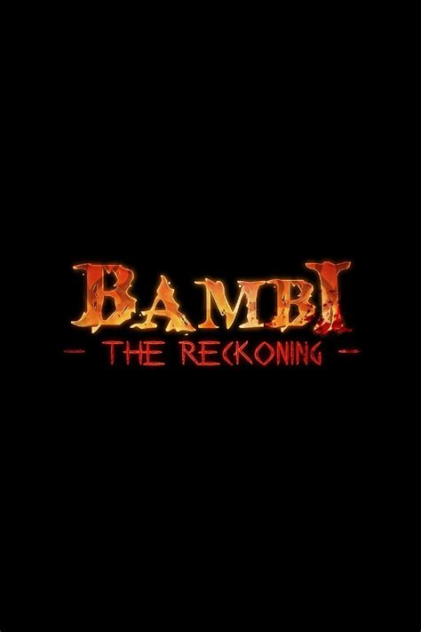 Bambi: The Reckoning Summary, Trailer, Cast, and More