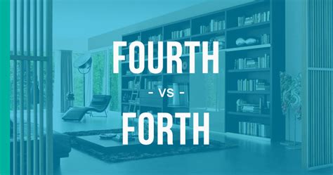 Fourth vs Forth - How to Use Each Correctly - EnhanceMyWriting.com ...