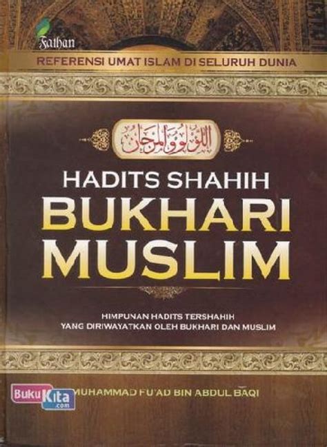 Buku Hadits Shahih Bukhari Muslim - Hard Cover | Bukukita