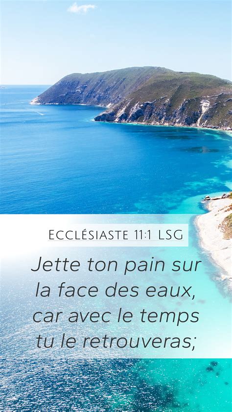 Ecclésiaste 11:1 LSG Mobile Phone Wallpaper - Jette ton pain sur la ...