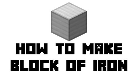 How To Make A Block Of Iron In Minecraft