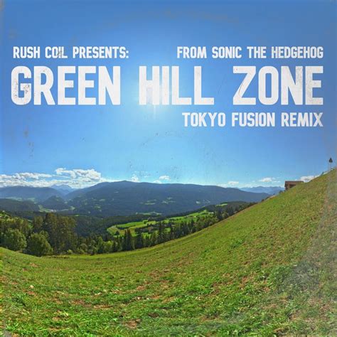 ‎Green Hill Zone (From "Sonic the Hedgehog") [Tokyo Fusion Remix ...