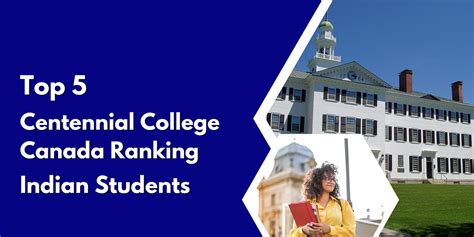 Top 5 Centennial College Canada Ranking for Indian Students | by Sk ...