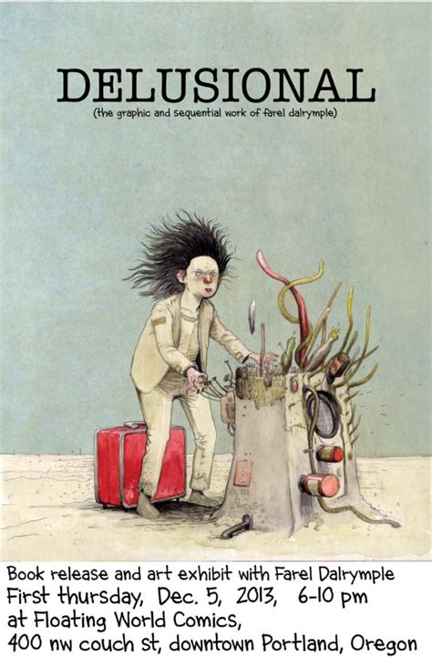 Dec. 5 – DELUSIONAL book release and exhibit with Farel Dalrymple ...