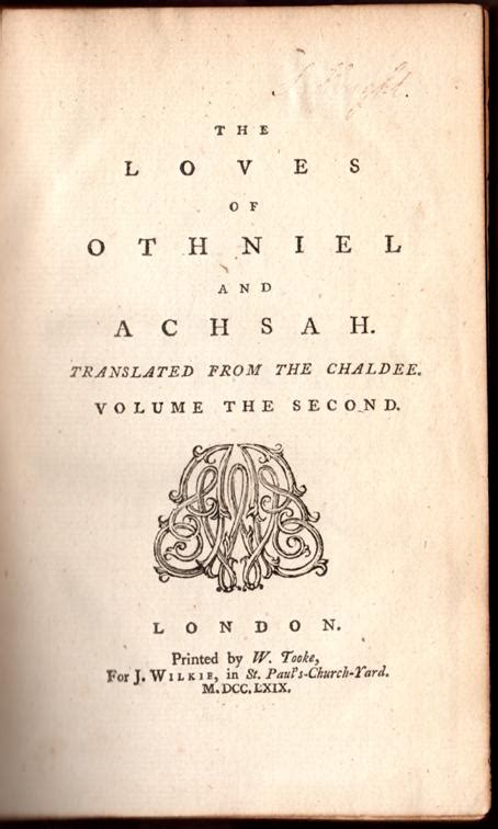 The Loves of Othniel and Achsah (Volume II) by Tooke, William ...