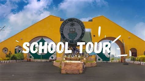 FUOYE: UNIVERSITY TOUR || FEDERAL UNIVERSITY OYE EKITI UPDATED CAMPUS ...