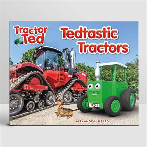 TRACTOR TED BOOK TEDTASTIC TRACTORS - Kavanaghs Toys