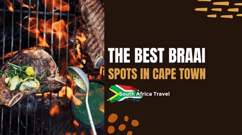 The Best Braai Spots in Cape Town