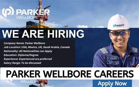 Parker Wellbore Careers 2023: UAE, USA, India, Canada, Mexico