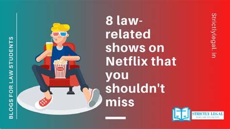 8 law-related shows on Netflix that you shouldn't miss - StrictlyLegal