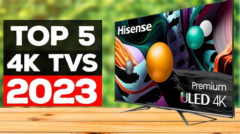 Top 5 Best 4K TVs 2023 [These Picks Are Insane] - YouTube