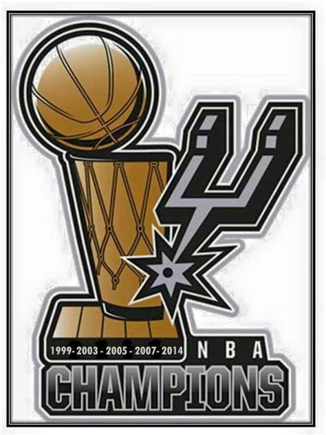 San Antonio Spurs 5 Time NBA CHAMPIONS | Spurs logo, Spurs fans, San ...