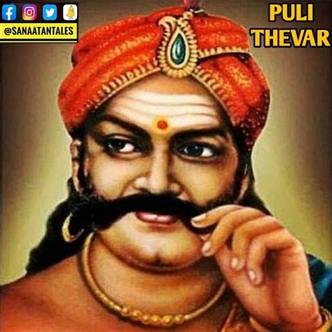 Puli Thevar: Tiger Thevar By @SanaatanTales 1. Long before Mangal ...