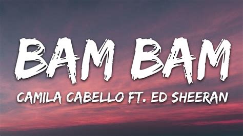 Camila Cabello - Bam Bam (Lyrics) ft. Ed Sheeran Chords - Chordify