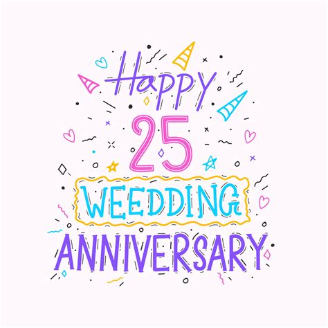 Happy 25th wedding anniversary hand lettering. 25 years anniversary ...