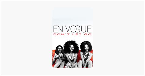 ‎En Vogue: Don't Let Go - Live In the USA on iTunes