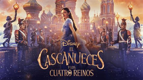 Ver El Cascanueces y los cuatro reinos | Disney+