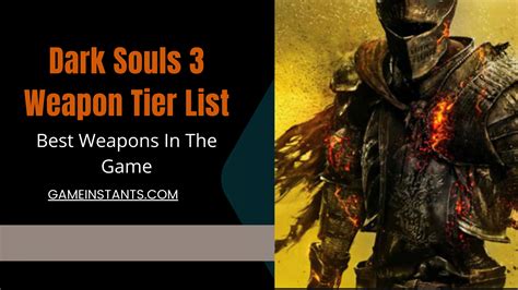 Dark Souls 3 Weapon Tier List (2024) - Gameinstants