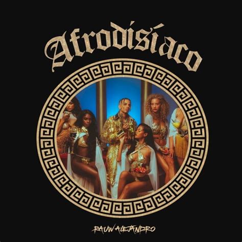 Listen to Rauw Alejandro’s Album ‘Afrodisíaco’ f/ Anuel AA, and More ...