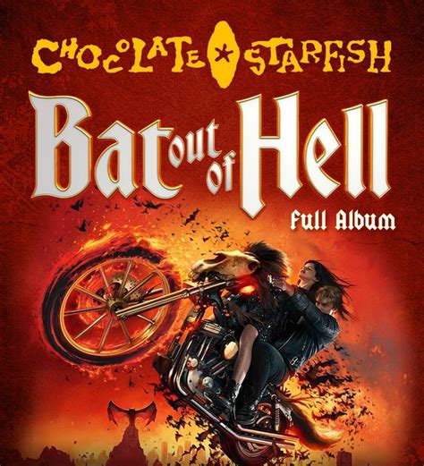 Chocolate Starfish presents Bat Out of Hell Tour -- The Full Album ...