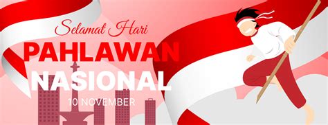 Selamat hari pahlawan nasional or indonesian national heroes day banner ...