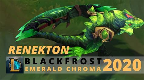 Blackfrost Renekton Emerald Chroma 2020 - League Of Legends - YouTube