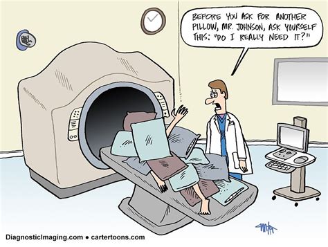 Radiology Comic: Are You Comfortable? | Radiology humor, Radiation ...