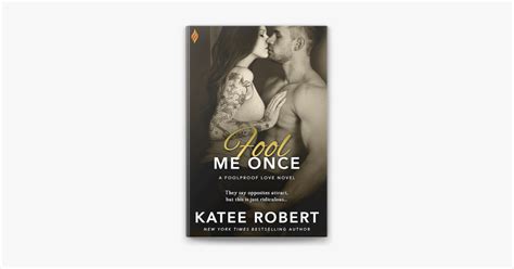 ‎Fool Me Once by Katee Robert on Apple Books