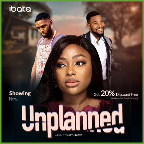 Unplanned – Nollywood Movie Mp4 Mkv Download - 9jarocks