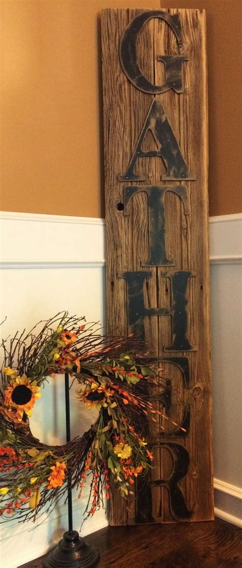 Rustic GATHER Sign on Reclaimed Barn Wood (Vertical) | Barn wood decor ...