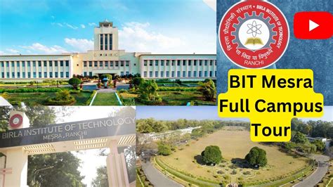 Birla Institute of Technology Mesra Full Campus Tour || BIT Mesra ...