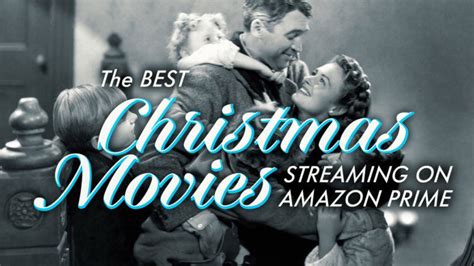 The Best Christmas Movies to Stream on Amazon Prime