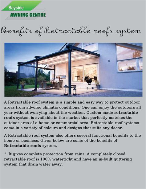 Benefits of retractable roofs system by Buyawnings Melbourne - Issuu